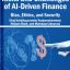 دانلود کتاب Risks and Challenges of AI-Driven Finance : Bias, Ethics, and Security