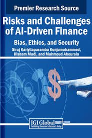 دانلود کتاب Risks and Challenges of AI Driven Finance : Bias, Ethics, and Security 1 دانلود کتاب Risks and Challenges of AI-Driven Finance : Bias, Ethics, and Security