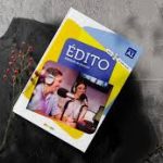 دانلود کتاب Edito A1 – Edition 2022 – Livre + Cahier + MP3 جامع ترین نسخه